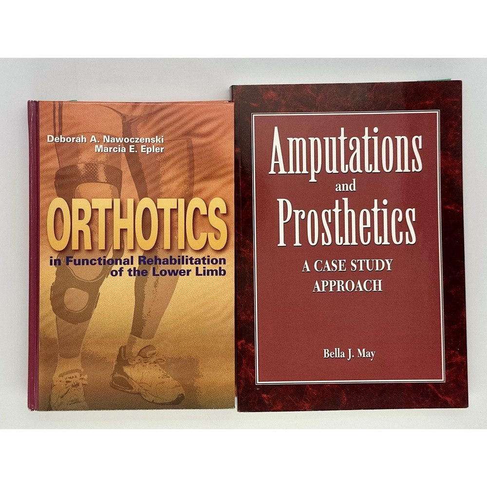 Lot of 2 Physical Therapy Books Orthotics Amputations Prosthetics Rehabilitation